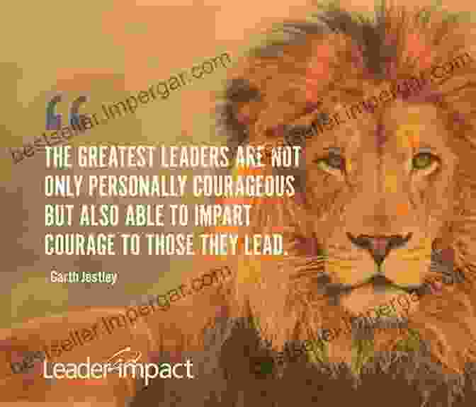 A Courageous Leader Standing Confidently With An Expression Of Determination Leading With Uncommon Courage Tiffany D Bell