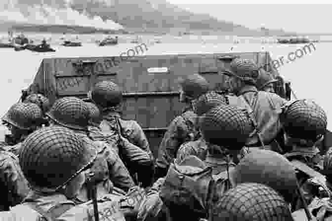 Allied Troops Landing On The Beaches Of Normandy The Normandy Air War 1944 (Images Of War)