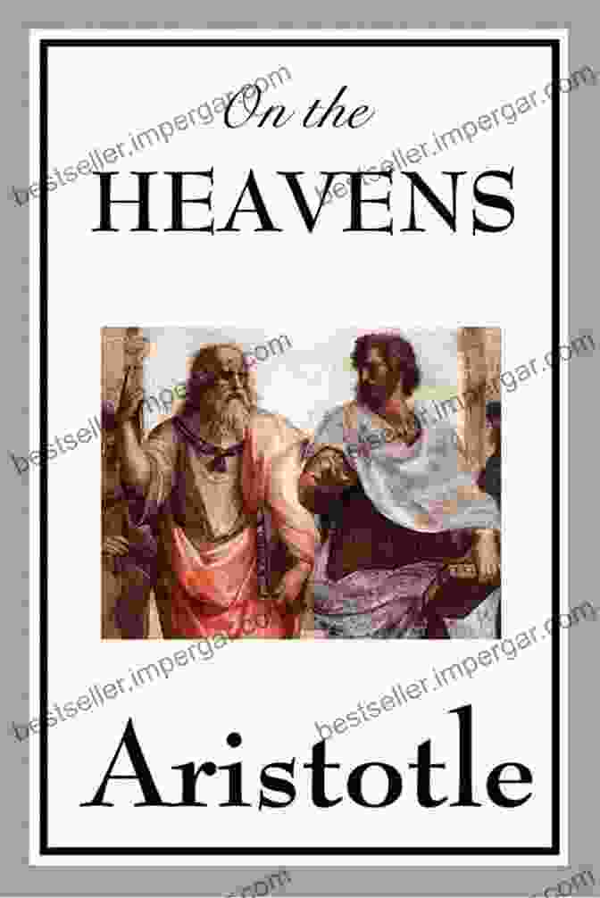 Aristotle's On The Heavens Aristotle