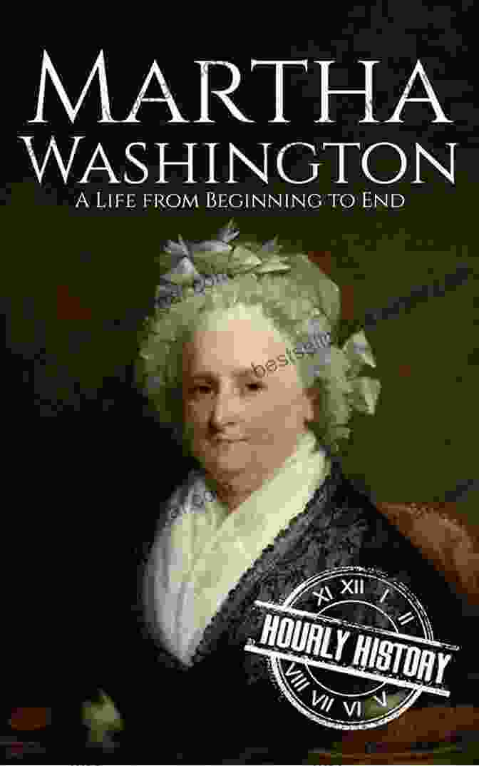 Book Cover Of 'Martha Washington: First Lady Of Liberty' Martha Washington: First Lady Of Liberty