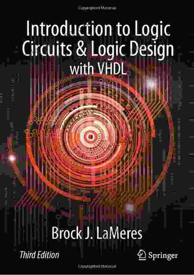 Combinational Logic Design Circuit Design With VHDL Third Edition