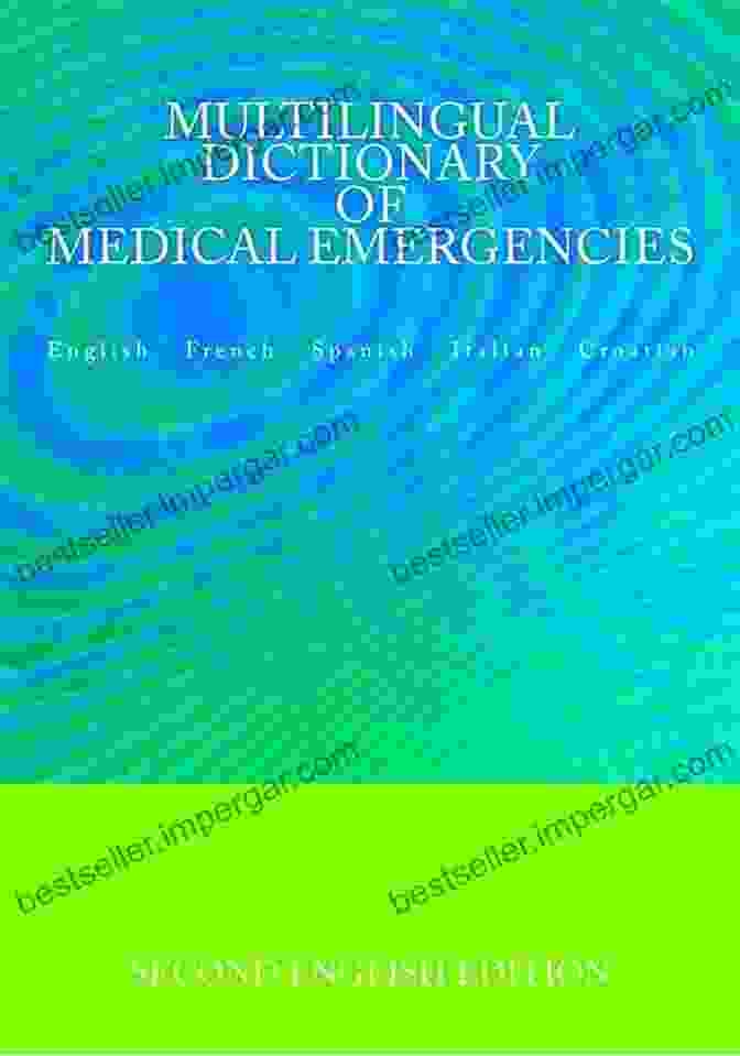 Croatian Flag Multilingual Dictionary Of Medical Emergencies: English French Spanish Italian Croatian