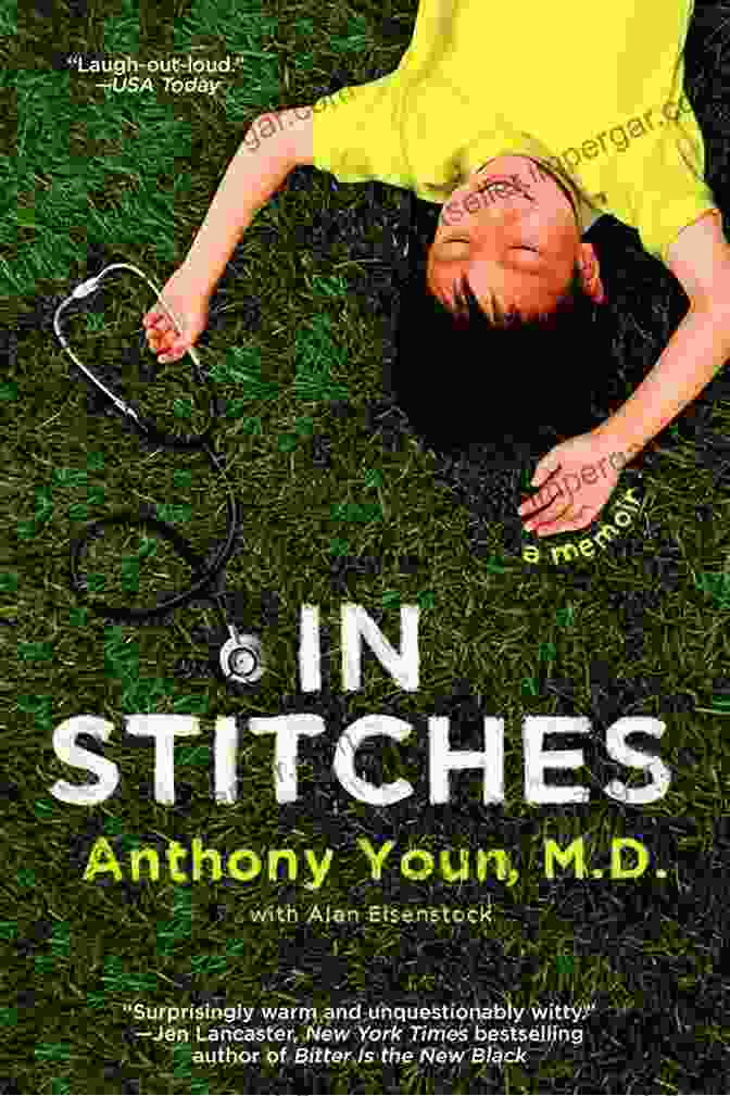 In Stitches Book Cover By Anthony Youn In Stitches Anthony Youn