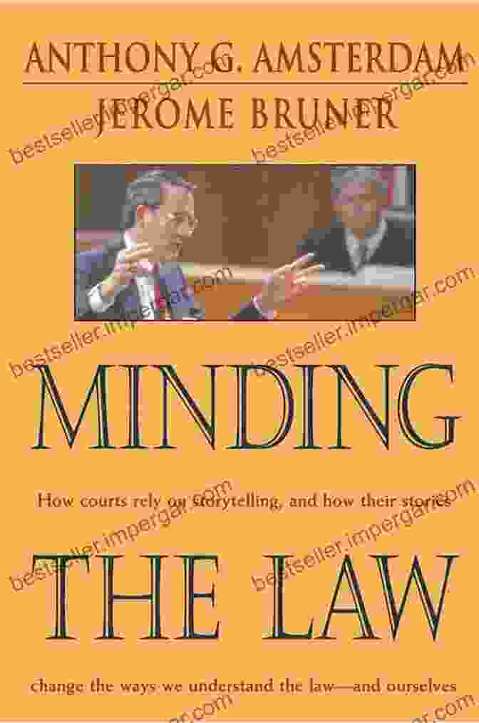 Minding The Law Book Cover By Anthony Amsterdam Minding The Law Anthony G Amsterdam