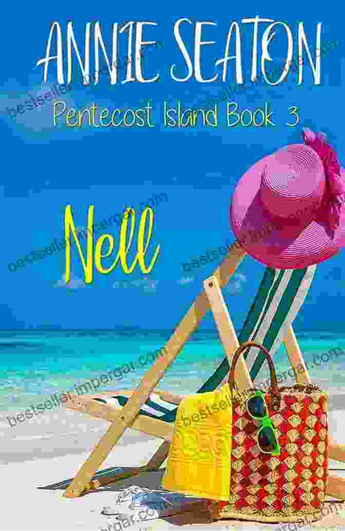 Nell Pentecost Island Annie Seaton Book Cover Nell (Pentecost Island 3) Annie Seaton