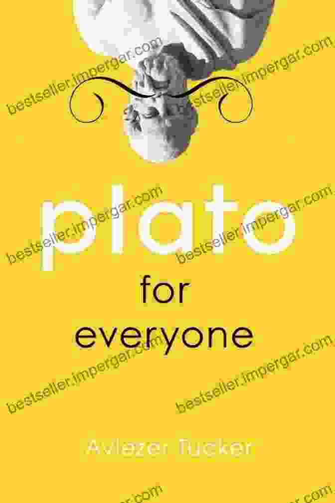 Plato For Everyone Book Cover Plato For Everyone Aviezer Tucker