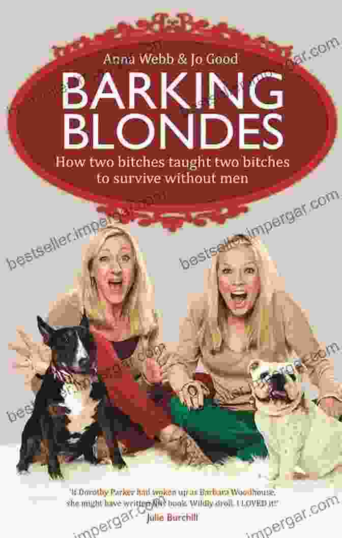 The Barking Blondes Book Cover Featuring Two Women Laughing With Their Dogs The Barking Blondes Anna Webb