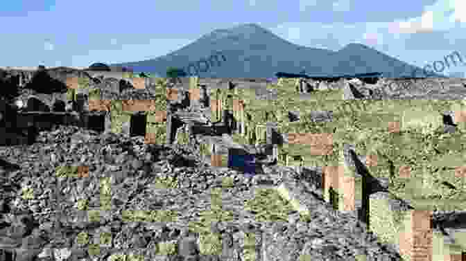 The Ruins Of Pompeii, Buried By The Eruption Of Mount Vesuvius In 79 AD Pompeii Its Life And Art