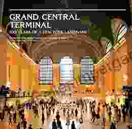 Grand Central Terminal: 100 Years Of A New York Landmark