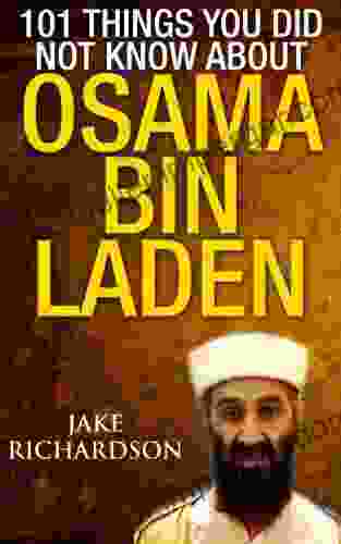 101 Things You Did Not Know About Osama Bin Laden