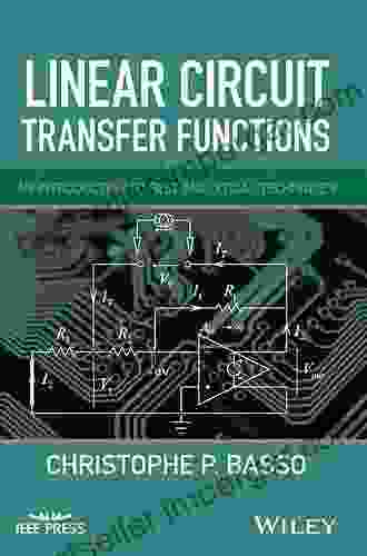 Linear Circuit Transfer Functions: An Introduction To Fast Analytical Techniques (IEEE Press)