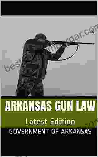 Arkansas Gun Law: Latest Edition