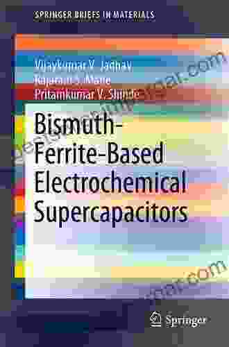 Bismuth Ferrite Based Electrochemical Supercapacitors (SpringerBriefs In Materials)