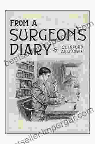 Civil War Medicine: A Surgeon S Diary