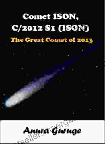 Comet ISON C/2024 S1 (ISON) The Great Comet Of 2024