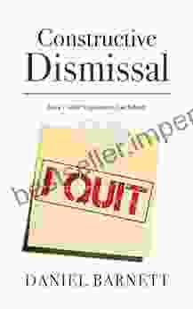 Constructive Dismissal (Employment Law Library 7)