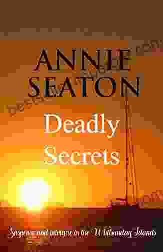 Deadly Secrets Annie Seaton