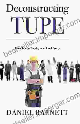 Deconstructing TUPE (Employment Law Library 5)