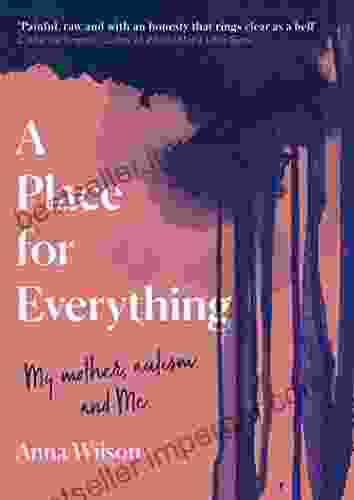 A Place For Everything: As Featured In Daily Mail And BBC Woman S Hour