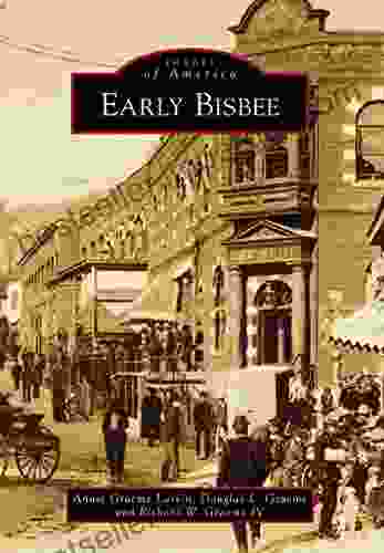 Early Bisbee (Images Of America)