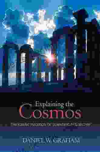 Explaining The Cosmos: The Ionian Tradition Of Scientific Philosophy