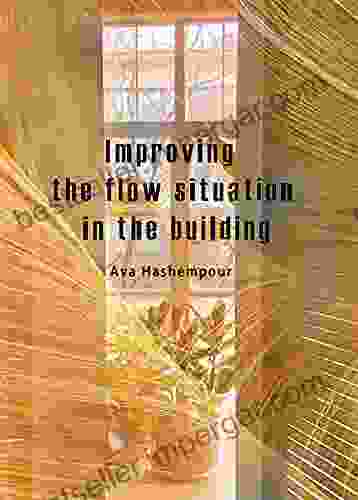 Improving The Flow Situation In The Building