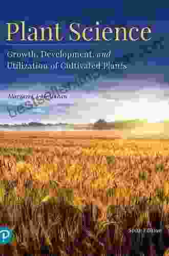 Plant Science: Growth Development And Utilization Of Cultivated Plants (2 Downloads)