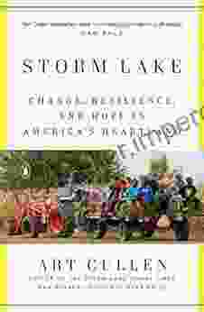 Storm Lake: Change Resilience And Hope In America S Heartland