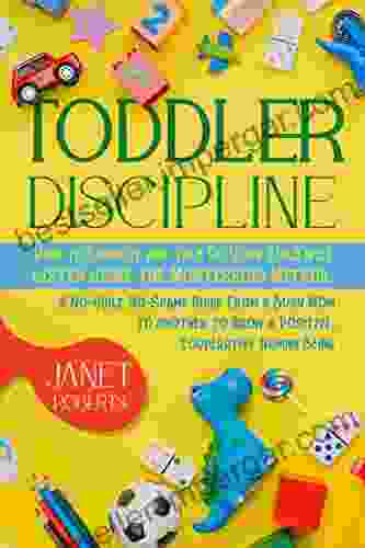 Toddler Discipline: How to Connect and Talk So Your Child will Listen using the Montessori Method A No Guilt No Shame Guide From a Busy Mom to Another to Grow a Positive Cooperative Human Being