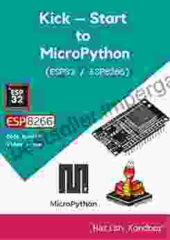 Kick Start To MicroPython Using ESP32 / ESP8266