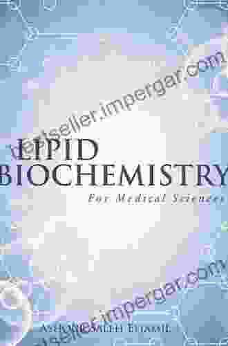 Lipid Biochemistry: For Medical Sciences