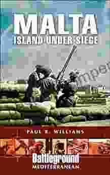 Malta: Island Under Siege (Battleground Mediterranean)