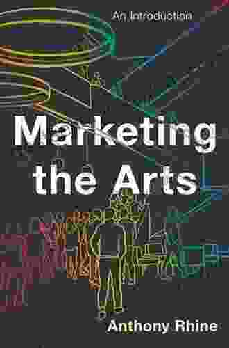 Marketing The Arts: An Introduction