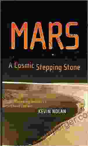 Mars A Cosmic Stepping Stone: Uncovering Humanity S Cosmic Context