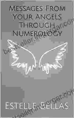 Messages From Your Angels Through Numerology