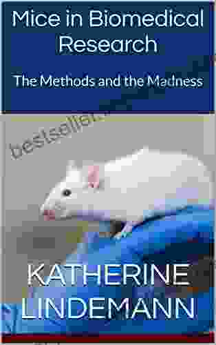 Mice In Biomedical Research: The Methods And The Madness