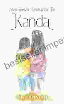 Mommy S Lectures To Kanda : Anu Anniah