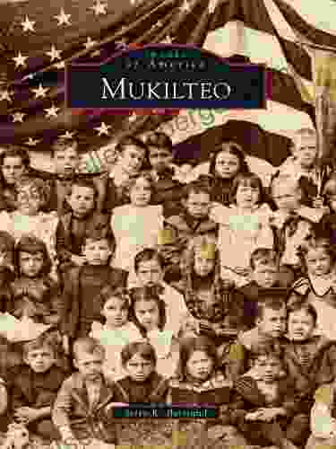 Mukilteo (Images of America) Steve K Bertrand