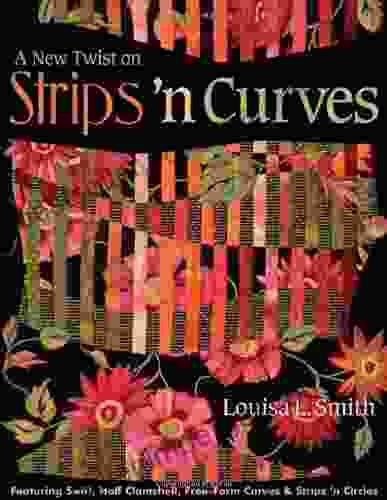 A New Twist On Strips N Curves