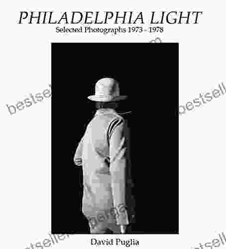 Philadelphia Light: Volume One Selected Photographs 1973 1978