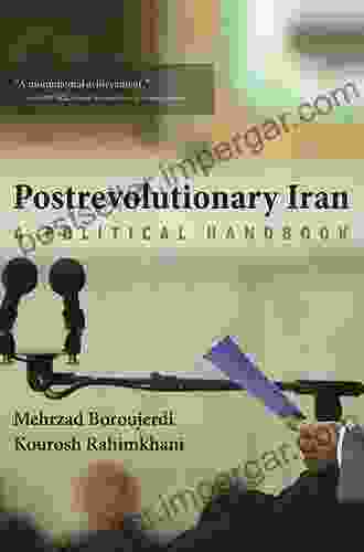 Postrevolutionary Iran: A Political Handbook