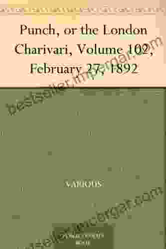 Punch or the London Charivari Volume 102 February 27 1892