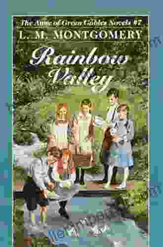 Rainbow Valley (Anne Of Green Gables Complete 7)