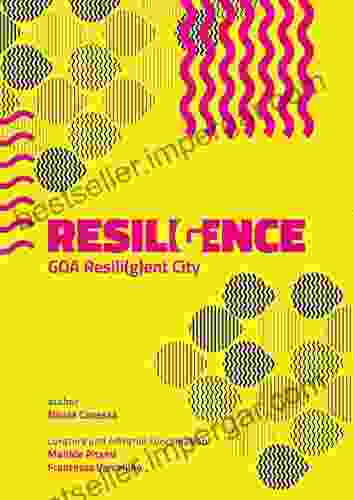 Resiligence: GOA Resili(g)ent City