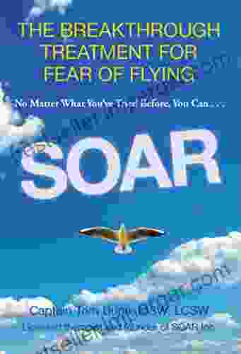 Soar: The Breakthrough Treatment For Fear Of Flying