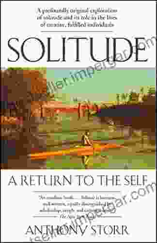 Solitude A Return To The Self