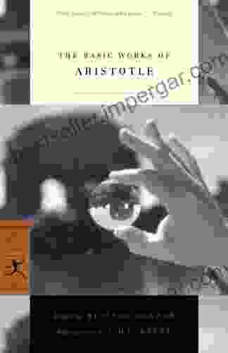 The Basic Works Of Aristotle (Modern Library Classics)