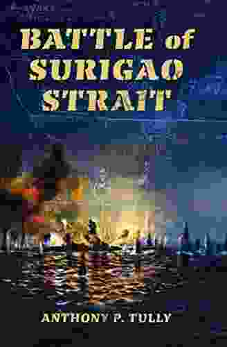 Battle Of Surigao Strait (Twentieth Century Battles)