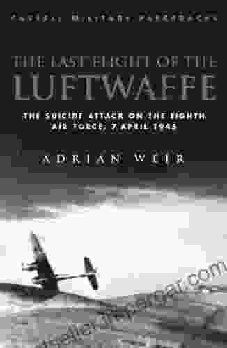 Last Flight Of The Luftwaffe: The Fate Of Schulungslehrgang Elbe (Cassell Military Paperbacks)