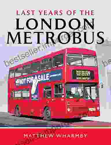 Last Years Of The London Metrobus